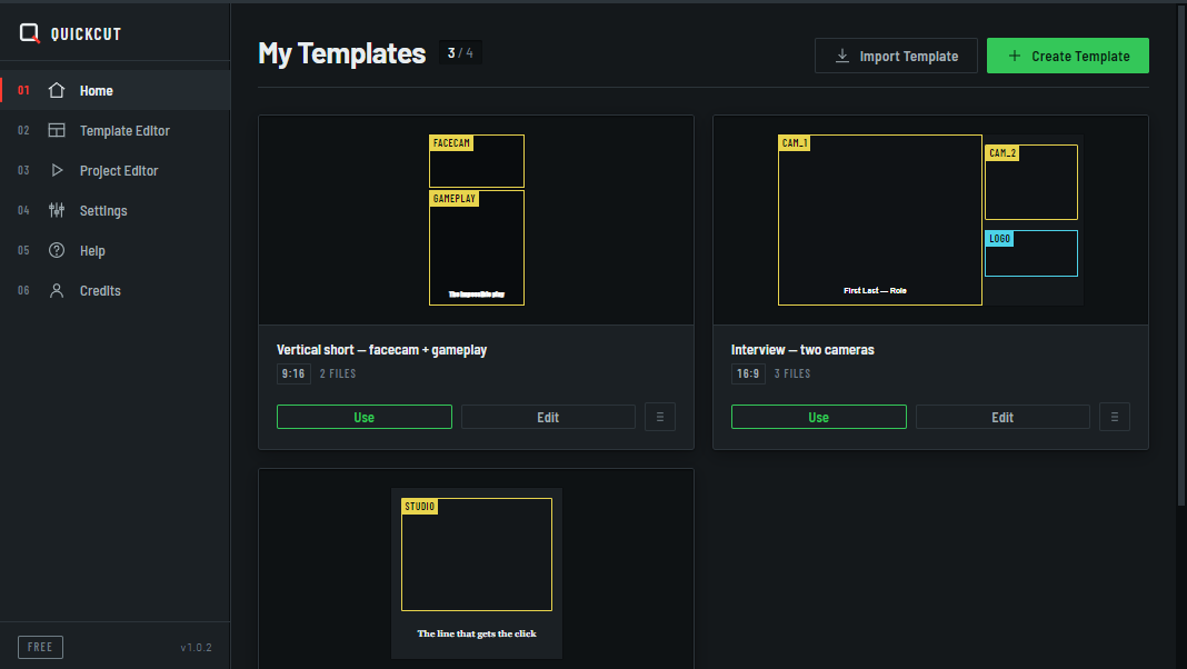 The QuickCut home screen: four templates, each showing its real layout with named slots.